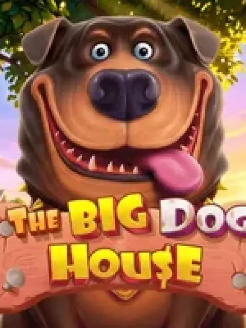 The Big Dog House